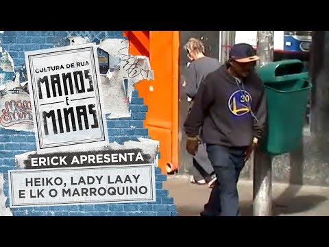 Erick Jay apresenta: Heiko, Lady Laay e LK o Marroquino