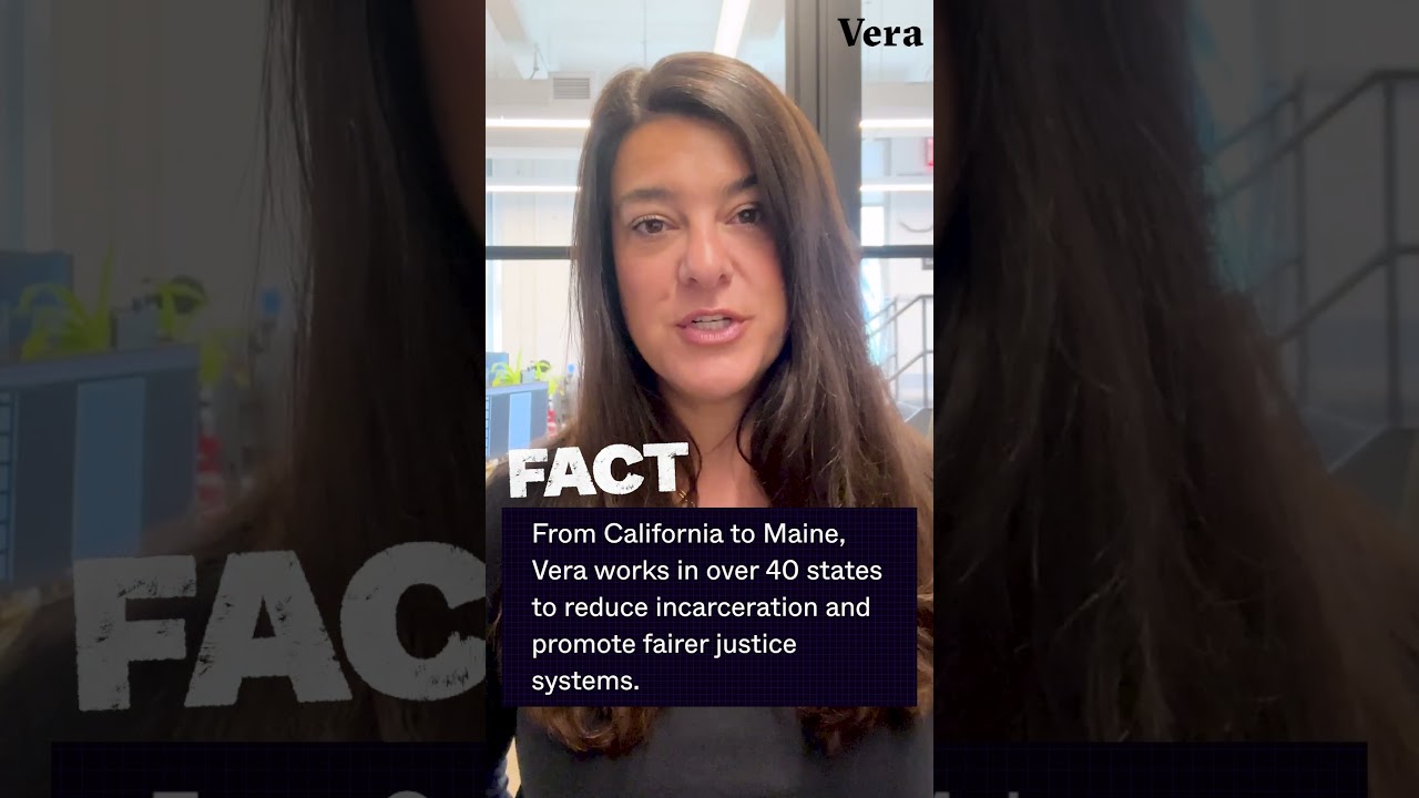 FACT: Vera works in over 40 states to reduce incarceration and promote fairer justice systems.