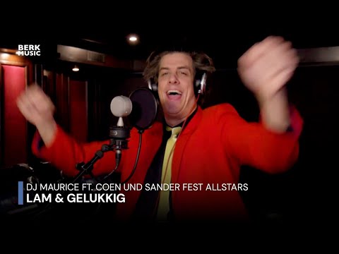 DJ Maurice ft. Coen und Sander Fest Allstars – Lam & Gelukkig