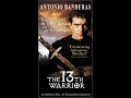 Opening To The 13th Warrior VHS 2002