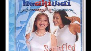Keahiwai &quot; I Go Crazy &quot; Satisfied