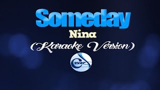 SOMEDAY - Nina (KARAOKE VERSION)