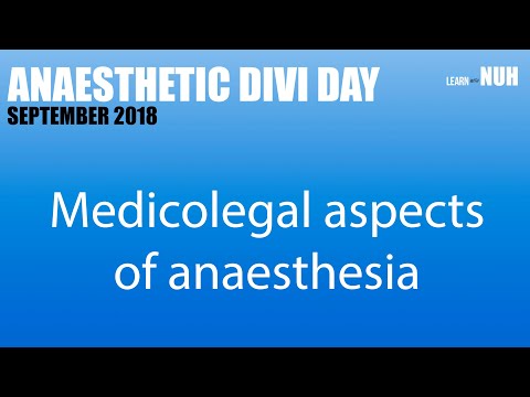 Prof. Jon Hardman - Medicolegal aspects of anaesthesia