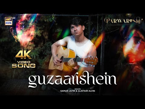 GUZAARISHEIN | VIDEO SONG | PARWARISH | AINA ASIF x SAMAR JAFRI | ARY Digital - default screenshot
