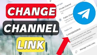 How to change telegram channel link