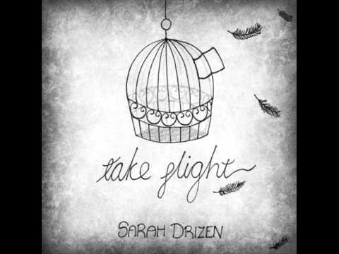 Won't Take Credit (From EP 'Take Flight' - Sarah Drizen