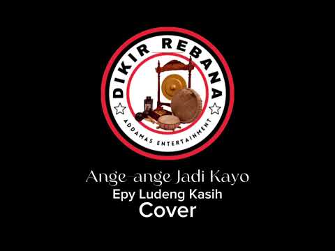 Ange-ange Jadi Kayo - Epy Ludeng Kasih || Best Audio Quality
