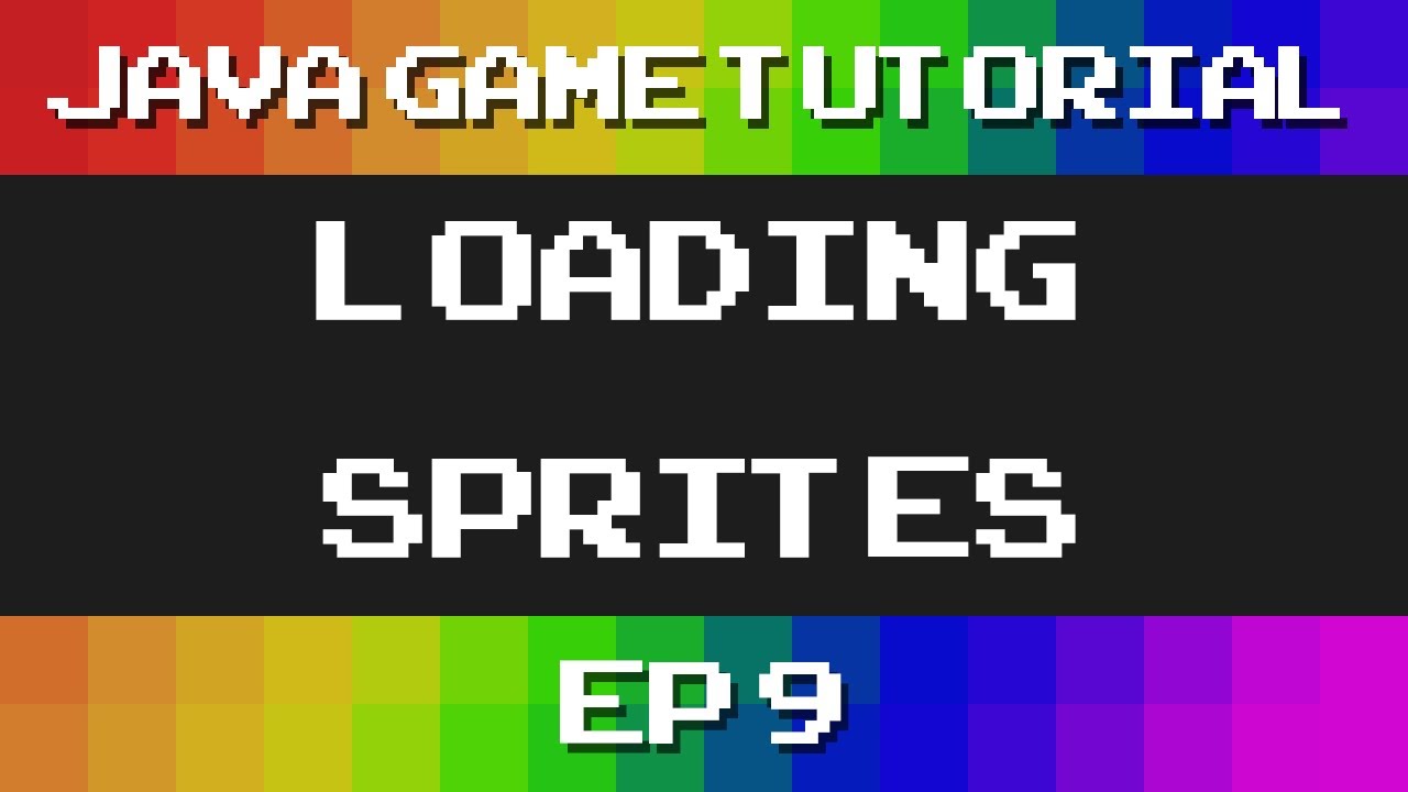 Java Game Tutorial: Ep 9 - Loading sprites
