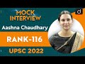Aashna Chaudhary Rank 116 UPSC CSE 2022 English Medium Mock Interview Drishti IAS English