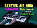 SETETES AIR HINA Rhoma Irama KARAOKE Nada Wanita