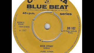 Laurel Aitken ‎- Rock Steady