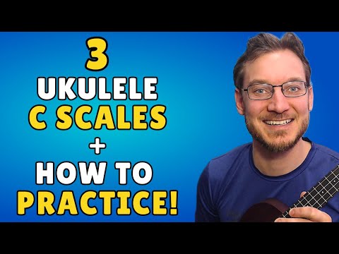 3 Ukulele "C" Scales EVERY Beginner Should Know!