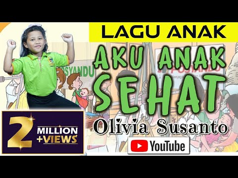 Aku Anak Sehat Tubuhku Kuat - artis Olivia Susanto (Official Music Video) #LAGUANAK #shorts #tiktok