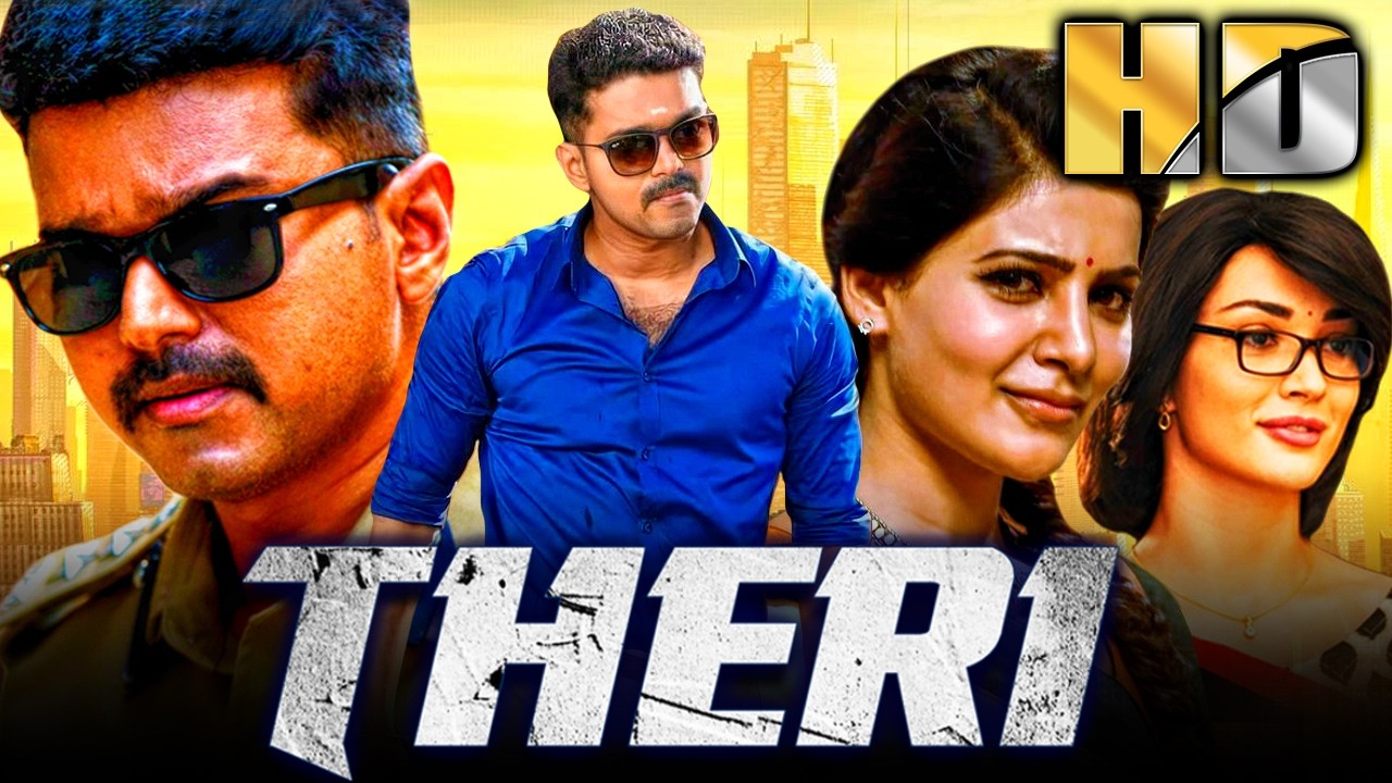 Theri (HD) Vijay Birthday Spl. Hindi Dubbed Full Movie | Samantha, Amy Jackson