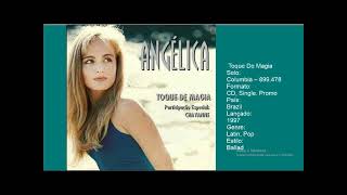 SINGLE - Toque de Magia - ANGÉLICA feat CHAYANNE - (P) 1997