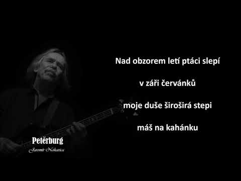 Jaromír Nohavica - Petěrburg (text, karaoke)