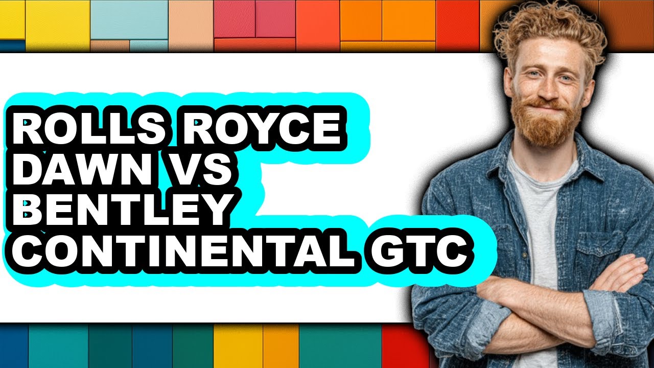 Rolls Royce Dawn vs Bentley Continental GTC - Which is Better?