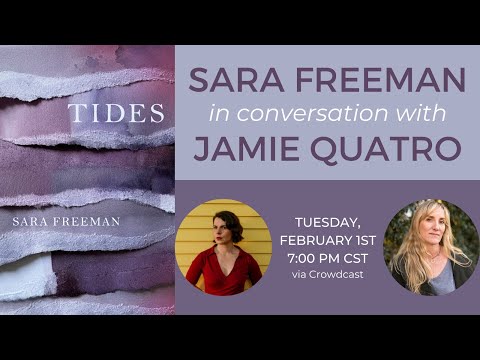 TIDES - Sara Freeman in conversation with Jamie Quatro