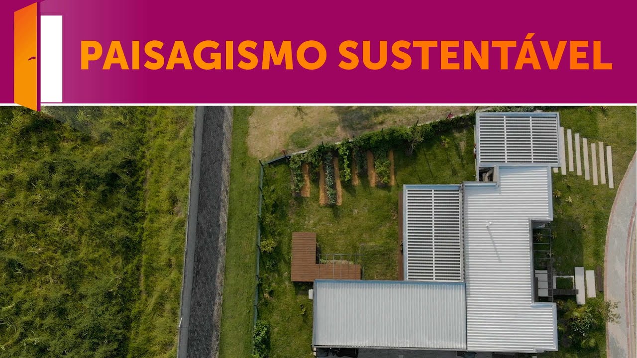 O que é Paisagismo Sustentável