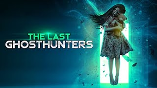 The Last Ghost Hunters | Official Trailer | Horror Brains