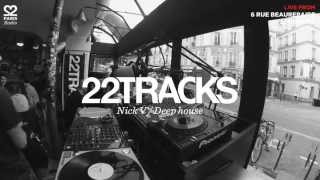 22Tracks Paris Radio • Nick V (Deep House) • Le Mellotron