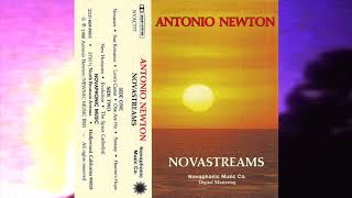 Antonio L. Newton - Novastreams (Full Album Cassette)