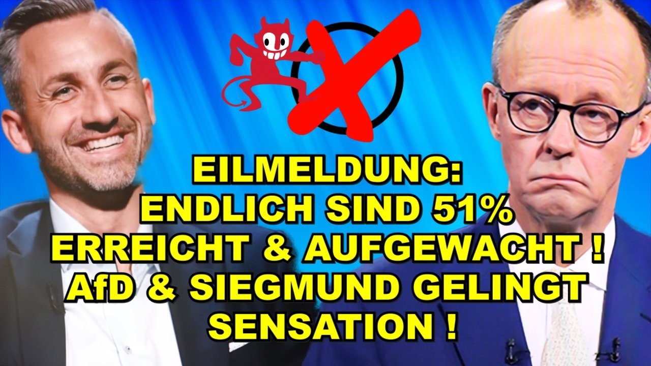 EIL: 51% sind ERREICHT! AfD-Sensation!