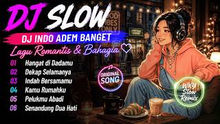 Download lagu Lagu Romantis Bikin Bahagia 🌟 DJ Slow Remix Indonesia Adem Banget 🌟 Enjoy Goyang Tipis Tipis mp3 Download lagu Lagu Romantis Bikin Bahagia 🌟 DJ Slow Remix Indonesia Adem Banget 🌟 Enjoy Goyang Tipis Tipis mp3