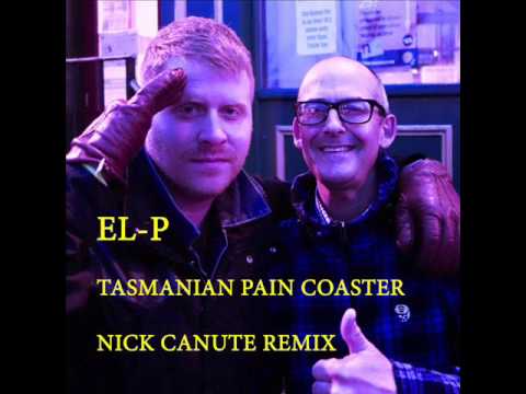 El-P  -  T.P.C. Remix by Nick Canute