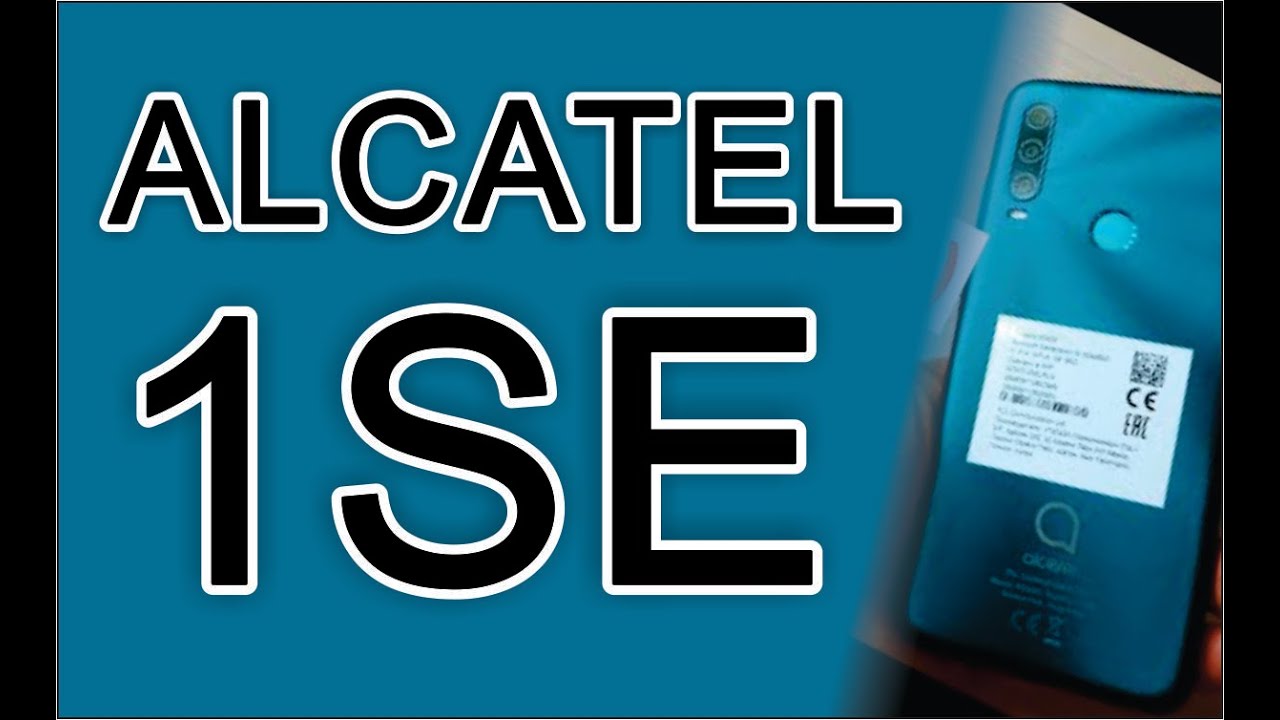 ALCATEL 1SE, new 5G mobile series, tech news update, today phone, Top 10 Smartphone, Gadgets, Tablet