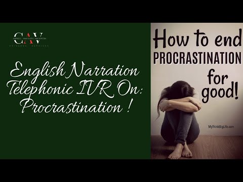 BERNARD CAMPBELL English IVR (Procrastination Hotline)