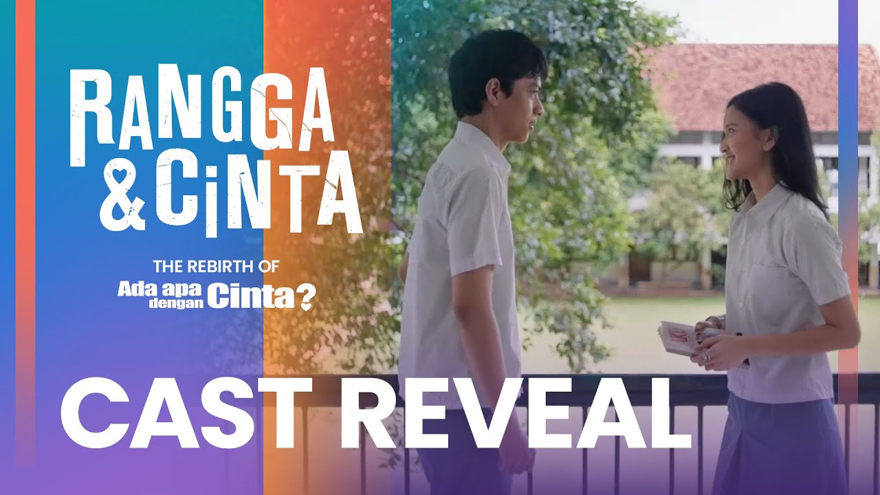 RANGGA & CINTA: CAST REVEAL