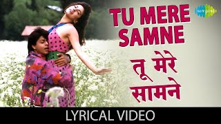 Download lagu Tu Mere Samne | तू मेरे सामने | Udit Narayan | Lata Mangeshkar | Shahrukh | Darr | 90s Romantic Song mp3