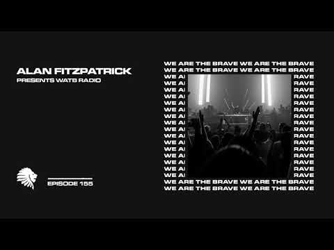 We Are The Brave Radio 155 (Guest mix from OC & Verde)