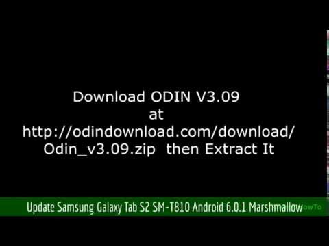 Update Samsung Galaxy Tab S2 SM-T810 Android 6.0.1 Marshmallow
