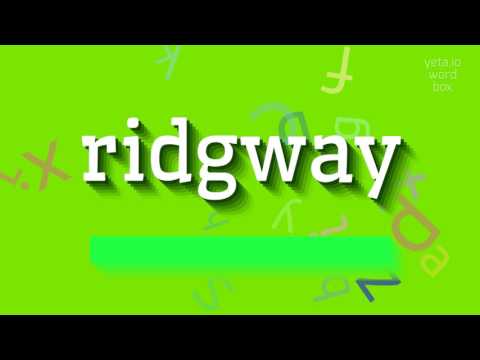 HOW TO PRONOUNCE RIDGWAY? #ridgway