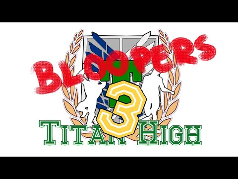 Adventures at Titan High 3 Bloopers & Behind the Scenes