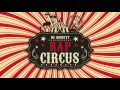 Pre Show Rap Circus