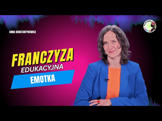 Jak powstała franczyza edukacyjna Emotka