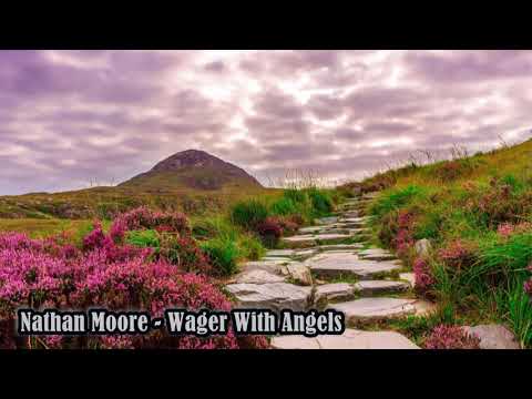 Nathan Moore - Wager With Angels
