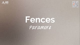 Fences (lyrics) - Paramore
