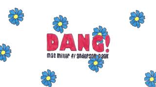 Mac Miller - Dang! (feat. Anderson .Paak) (8D Audio)