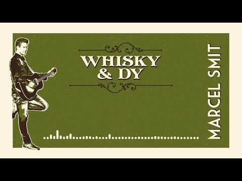 Marcel Smit - Whisky & Dy