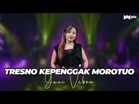Yuni Vebra - Tresno Kepenggak Morotuo ( Official Live Music ) - Aksa Music