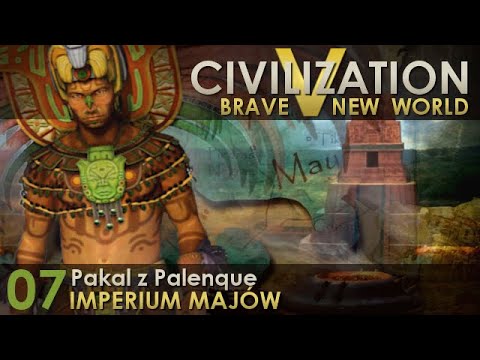 Civilization 5 / BNW: Maya #7 - Workshops (Emperor)