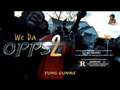 Yung Gunna - We Da Opps 2 | Shot By MAD La Familia
