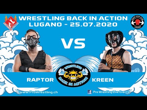 Kreen vs Raptor - Wrestling Back in Action Lugano - 25.07.2020