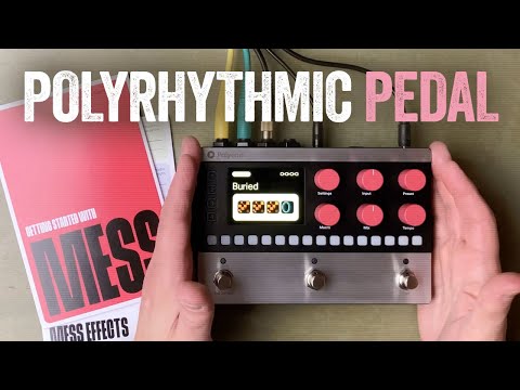 Polyend MESS – Multi-Effect Step Sequencer Pedal (Overview & Presets)