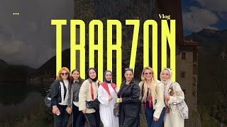 TRABZON VLOG | Uzungöl, Sümela & Kız Kıza Karadeniz Rüyası 💚