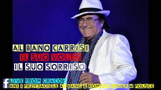 AL BANO CARRISI - IL SUO VOLTO IL SUO SORRISO